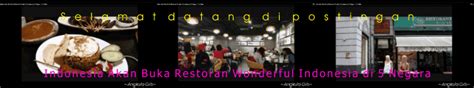 wonderful indonesia  dunia indonesia  buka restoran wonderful indonesia   negara