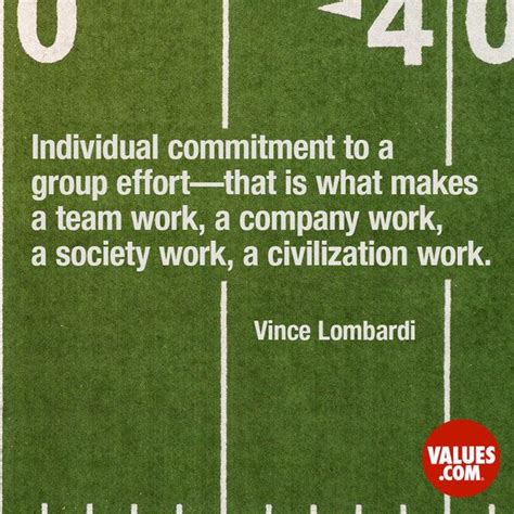 “individual Commitment To A Group Effort That Is What Makes A Team Work A Company Work A