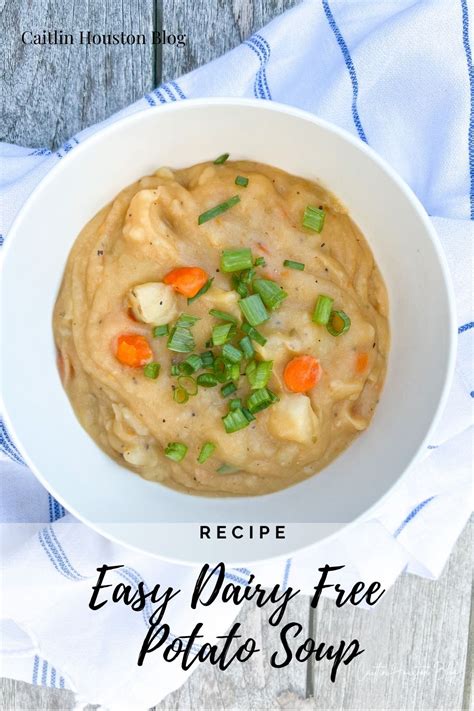 Easy And Delicious Dairy Free Potato Soup Caitlin Houston