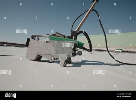 Automatic Welder Hot Air Tools Welds Synthetic Membranes On Roof Stock Photo Alamy