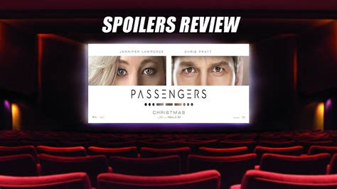 Passengers Spoilers Review Youtube