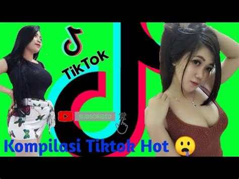 Kompilasi Tiktok Hot YouTube