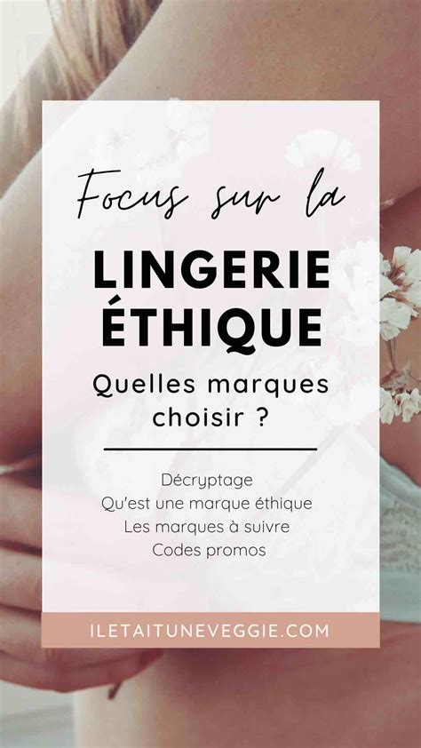 Guide comparatif Lingerie éthique les meilleures marques