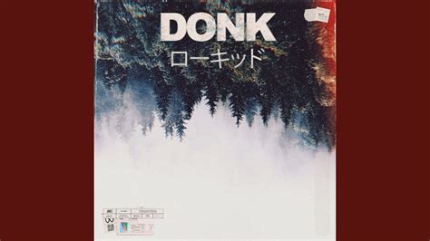 Donk - YouTube Music