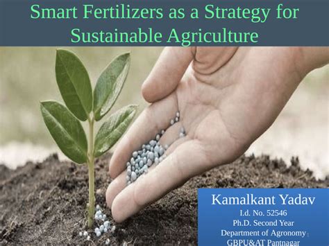 Pdf Smart Fertilizer As A Strategy For Sustainable Agriculture