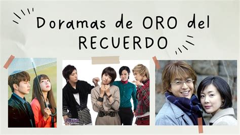 K Dramas De Oro Del Recuerdo👑 Clásicos Antiguos Que Cautivaron