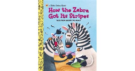 How The Zebra Got Its Stripes By Ron Fontes