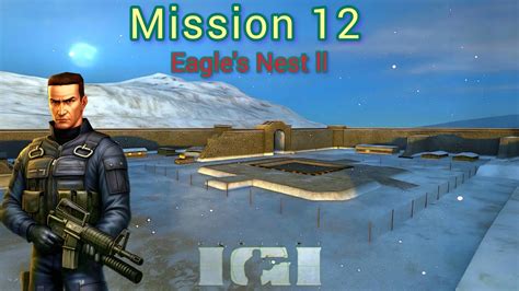 project igi mission  eagles nest ll gaming  jsk youtube