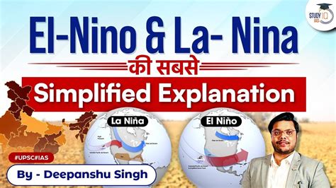 What Is El Nino La Nina Southern Oscillation How They Impact Indian