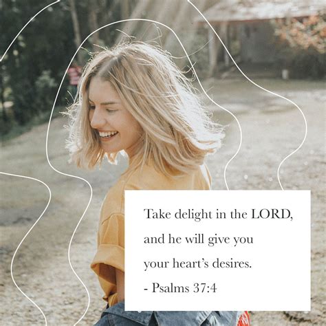 Psalm 374 5 Delight Thyself Also In The Lord And He Shall Give Thee
