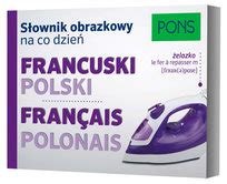 Pons S Ownik Obrazkowy Polski Francuski Opracowanie Zbiorowe