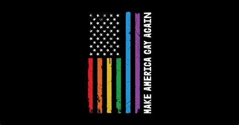 Make America Gay Again Gay Pride Make America Gay Again Gay Pride Sticker TeePublic