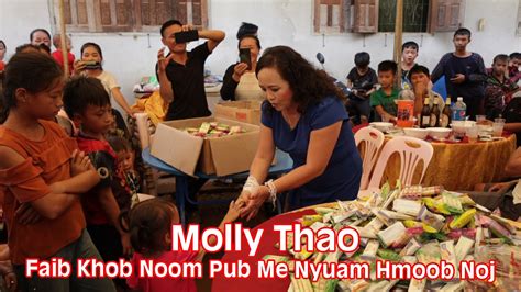 EP 33 Molly Thao Faib Khaub Noom Pub Me Nyuam HMOOB Noj YouTube