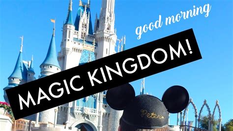 Good Morning Magic Kingdom Day 2 Part 1 February 2017 Walt Disney