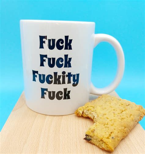 Fuck Fuck Fuckity Fuck MUG Etsy UK