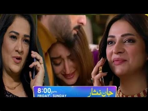 Jaan Nisar Episode Teaser Review Jaan Nisar Drama Review