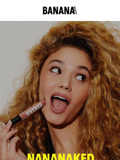 Banana Beauty Nananaked Tornato Il Tuo Perfetto Look Nude Ti