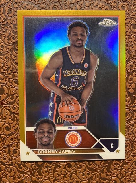 Bronny James Topps Chrome Mcdonald S All American Gold Refractor