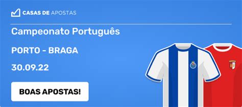 Palpite de aposta Porto x Braga Campeonato Português