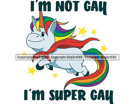 I M Not Gay Super Gay Unicorn Rainbow Pride Flag LGBT Etsy