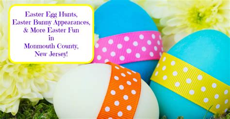 Fun Easter Events In Monmouth County NJ - 2018 Edition - Things to Do