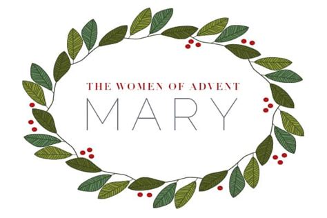 The Women of Advent: Mary - The Junia Project