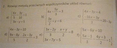 2 Rozwiąż Metodą Przeciwnych Współczynników Układ Równań 5y 3 Y 6