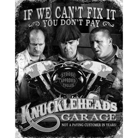 Three Stooges Knucklehead Garage Metal Sign Desperate Enterprises