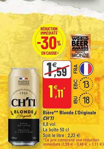 Promo Bi Re Blonde L Originale Ch Ti Chez G Icatalogue Fr