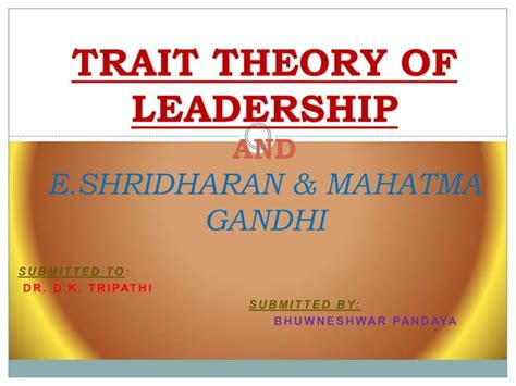 Trait Theory Of Leadership Ppt