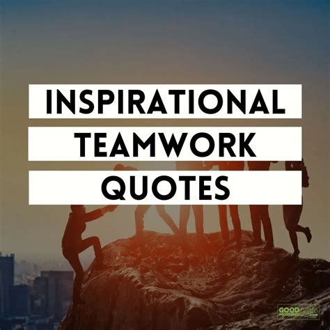 60 Inspiring Teamwork Quotes and Sayings | Good Morning Quote