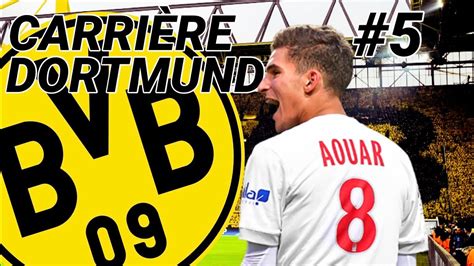 FIFA 20 CARRIÈRE MANAGER DORTMUND 5 CHOC DES BORUSSIA ET INTER DE