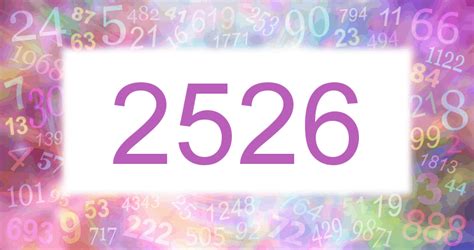2526 numerology and the spiritual meaning - Number.academy
