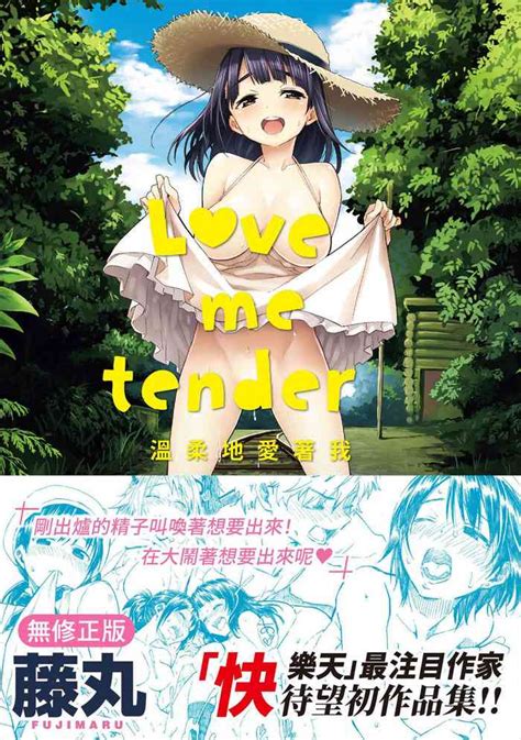 Love Me Tender 溫柔地愛著我 nhentai hentai doujinshi and manga