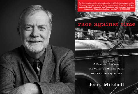 Race Against Time Journalist Jerry Mitchell Brings Justice To