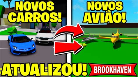 CHEGOU NOVOS AVIÃO E CARROS DE LUXO NO BROOKHAVEN RP Roblox