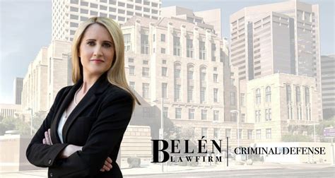 Experienced Sex Crimes Attorney In Phoenix Az Belen Law Firm Pllc