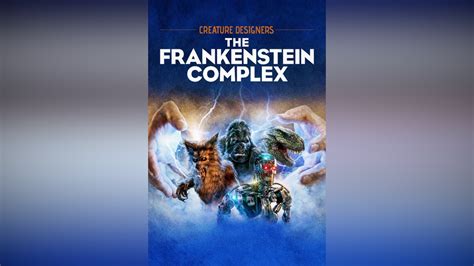 creature designers  frankenstein complex apple tv