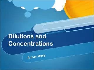 Ppt Solution Preparation And Dilutions Powerpoint Presentation Free