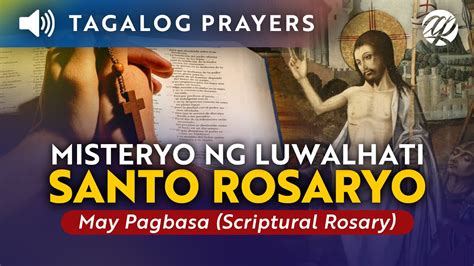 Misteryo Ng Luwalhati Miyerkules At Linggo Ang Santo Rosaryo Full