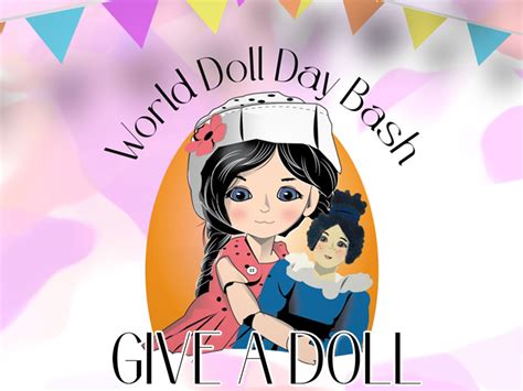 Upcoming Events › World Doll Day Bash United Federation Of Doll Clubs