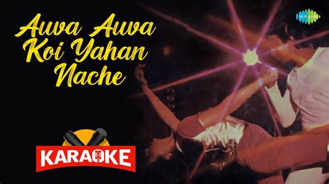 Auva Auva Koi Yahan Nache Karaoke With Lyrics Bappi Lahiri Usha