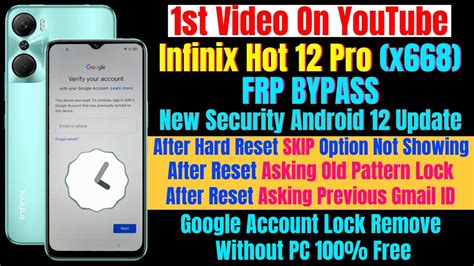 Infinix Hot 12 Pro (X668) Frp Bypass Android 12 Update || All Infinix ...