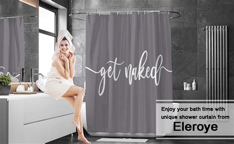 Amazon Eleroye Shower Curtain Funny Cute Get Naked Fashionable Grey Background White Words