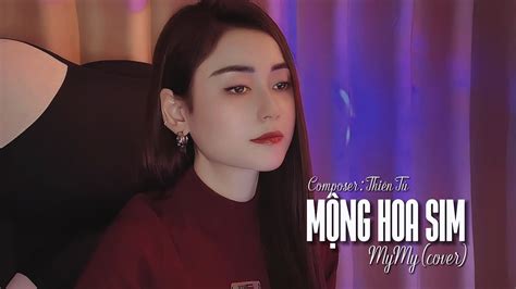 Mộng Hoa Sim MYMY Cover Nữ Thiên Tú Chuyện Hoa Sim Bên Lưng Đồi Bản Nhạc Hot Tiktok