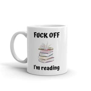 Personalised Fuck Off I M Reading Mug Gift For Book Lover Offensive Mug Funny Adult