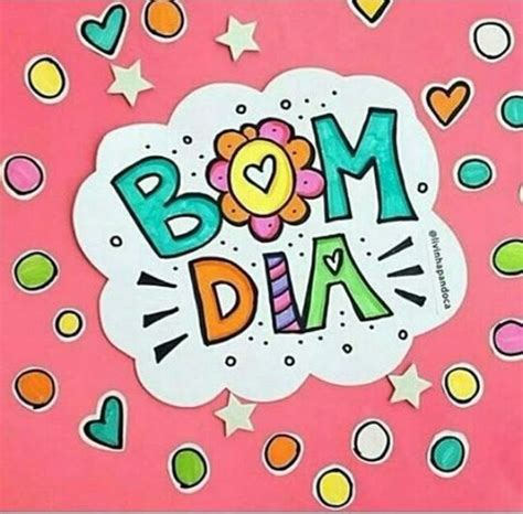 Bom Dia Colorido E Alegre - Bom dia | Mensagens, Frases e mensagens, Frases coloridas