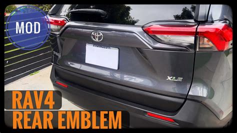 Toyota Rav4 Rear Overlay Emblem Installation 2019 Youtube