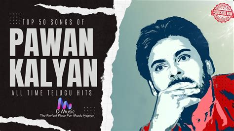 Power Star Pawan Kalyan S Top 50 Hits I Telugu Hits I Pawan Kalyan