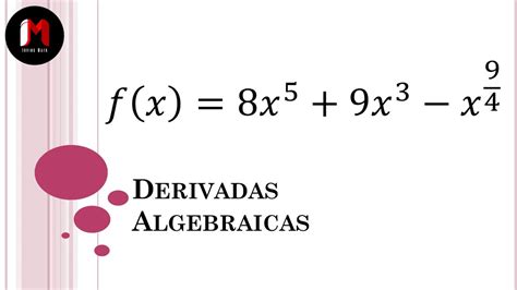 Derivada de una Función Algebraica Ejercicio 5 YouTube